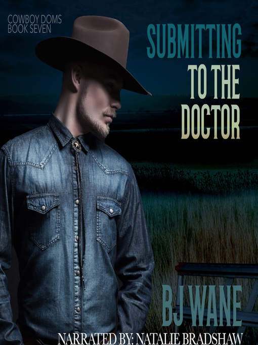 Title details for Submitting to the Doctor by BJ Wane - Wait list